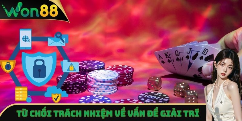 Đơn vị miễn trừ trách nhiệm với hoạt động giải trí