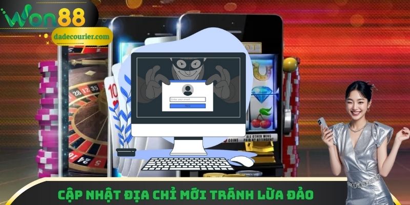 Link Vào Won88 Mới Chuẩn Xác Và An Toàn Cho Hội Viên 1 Nên cập nhật địa chỉ Won88 để tránh lừa đảo